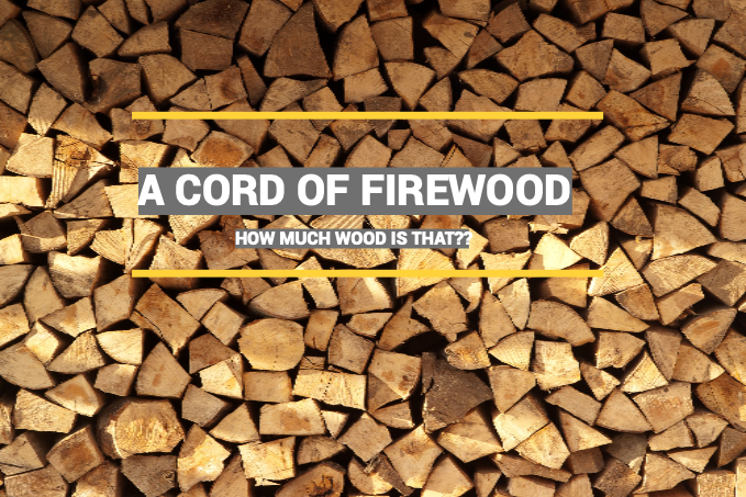 What is a Cord of Firewood?