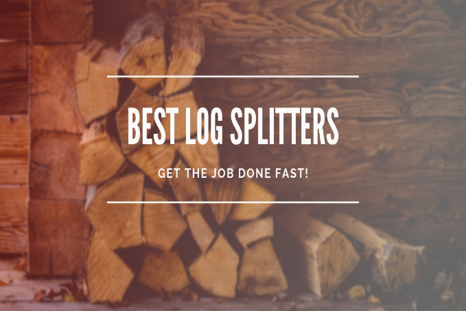 Log Splitters Reviewed