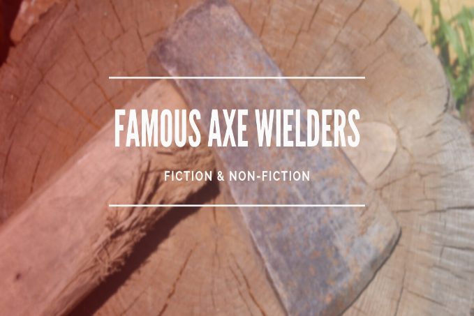 famous axe wielders